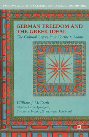 bigCover of the book German Freedom and the Greek Ideal by 