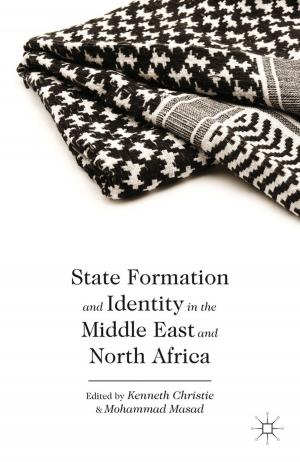 Cover of the book State Formation and Identity in the Middle East and North Africa by N. Freiner