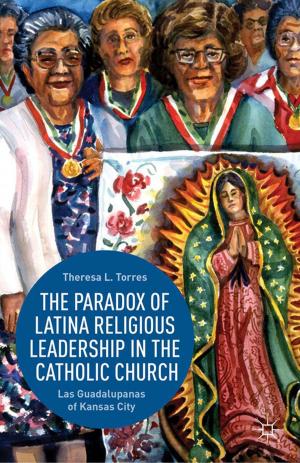Cover of the book The Paradox of Latina Religious Leadership in the Catholic Church by H. Olsen, D. Scala