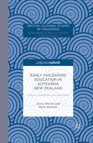 Cover of the book Early Childhood Education in Aotearoa New Zealand: History, Pedagogy, and Liberation by J. Colman