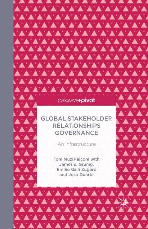 Cover of the book Global Stakeholder Relationships Governance by Julius Sensat