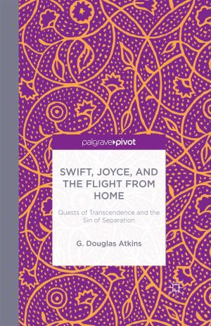 Book cover of Swift, Joyce, and the Flight from Home