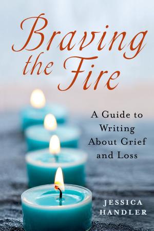 Cover of the book Braving the Fire by Jeanne Martinet