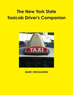 Cover of the book The New York State Taxicab Driver's Companion by Phillip Reeves, MD
