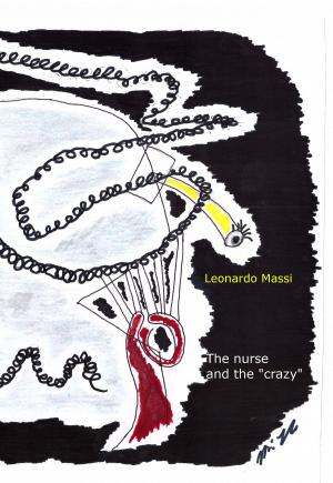 Cover of the book The nurse and the "crazy" by Melissa Keane