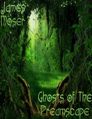 Cover of the book Ghosts of the Dreamscape by Tina Long