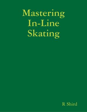bigCover of the book Mastering In-Line Skating by 