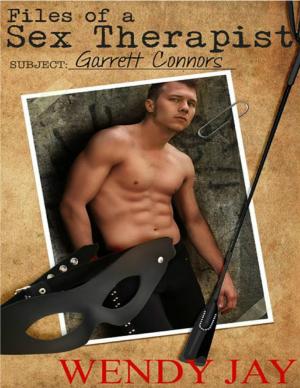 Cover of the book Files of a Sex Therapist-Subject: Garrett Connors by Robert Reynolds