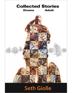 Cover of the book Collected Stories: Adult Drama by Frances Gomez