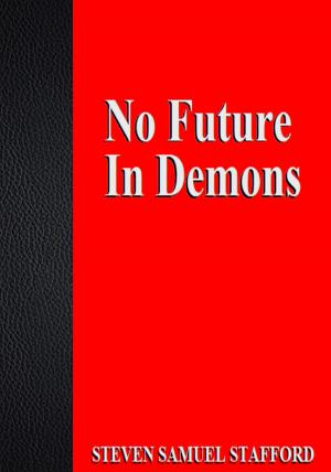 Book cover of No Future In Demons