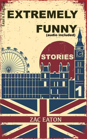 Book cover of Learn English - Extremely Funny Stories (audio included) 1