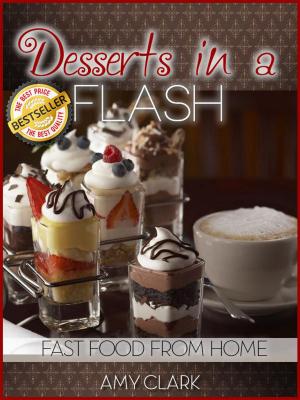Cover of the book Desserts in a Flash by Rachel Andrews