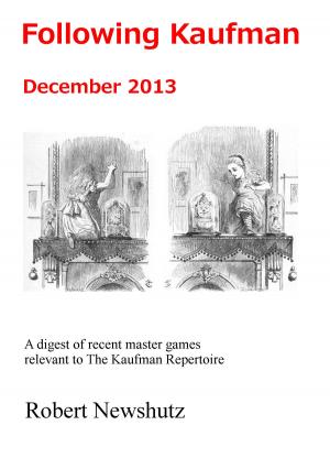Cover of the book Following Kaufman: December 2013 by Robert Newshutz