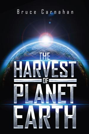Cover of the book Harvest of Planet Earth by Eliza Phillips