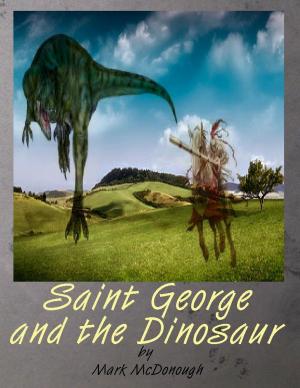 Book cover of Saint George and the Dinosaur