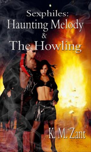 Book cover of Haunting Melody and the Howling; Sexphlies