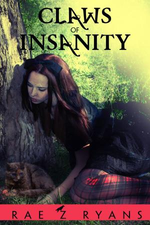 Cover of the book Claws of Insanity by Ch'kara SilverWolf