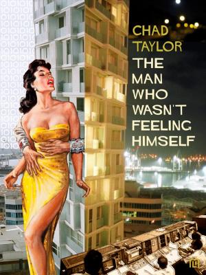 Book cover of The Man Who Wasn't Feeling Himself