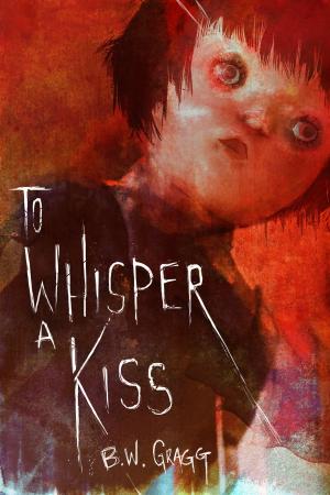bigCover of the book To Whisper a Kiss by 