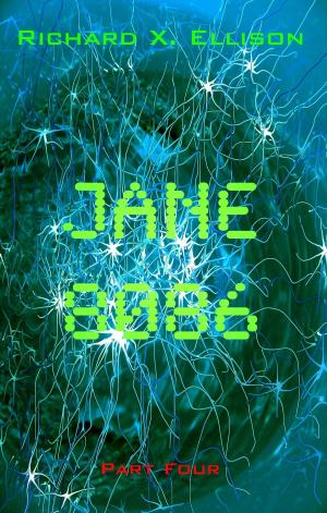 Cover of the book Jane 8086 Part Four by J. L. Ficks, J. E. Dugue