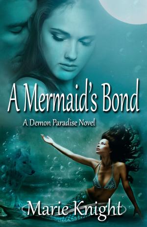 Cover of the book A Mermaid's Bond (A Demon Paradise Novel) by Theresa Crater