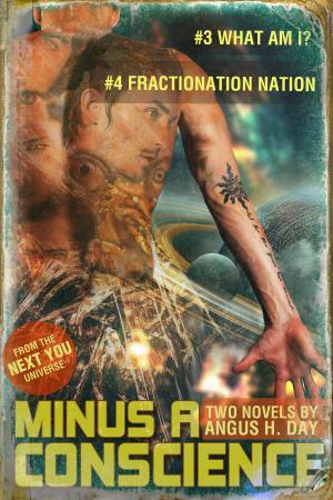 Book cover of Minus A Conscience: Volume 2