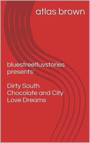 Cover of the book Dirty South Chocolate and City Love Dreams by Caitlin Crews