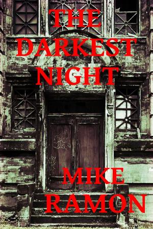 Cover of the book The Darkest Night by Keffy R.M. Kehrli