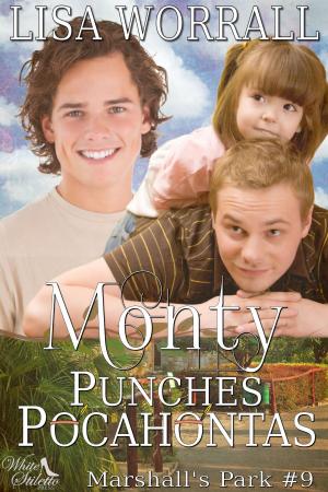 Book cover of Monty Punches Pocahontas (Marshall's Park #9)
