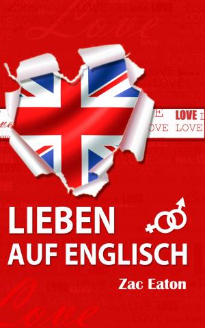 Book cover of Lieben auf Englisch