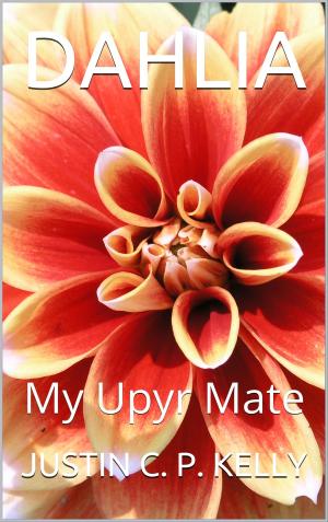 Cover of the book Dahlia: My Upyr Mate by Dyami Nukpana