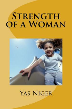 Cover of the book Strength of a Woman by Yas Niger