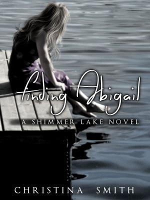 bigCover of the book Finding Abigail, A Shimmer Lake Novel # 2 by 