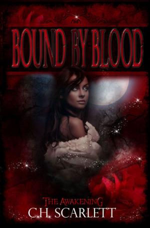 Cover of the book Bound by Blood: The Awakening by Kathryn Anthony