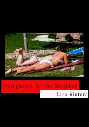 Cover of Impregnated By The Neighbor