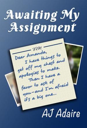 Book cover of Awaiting My Assignment
