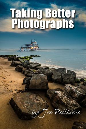 Cover of the book Taking Better Photographs by Seldom Scene Photography