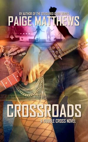 Book cover of Crossroads: A Double Cross Novel