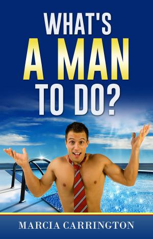 Cover of the book What's A Man To Do? by S.D. Perry