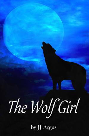 Cover of the book The Wolf Girl by JJ Argus