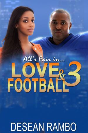 Cover of All's Fair in Love and Football 3