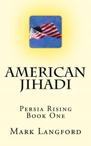 Cover of the book American Jihadi by Mike Sanders