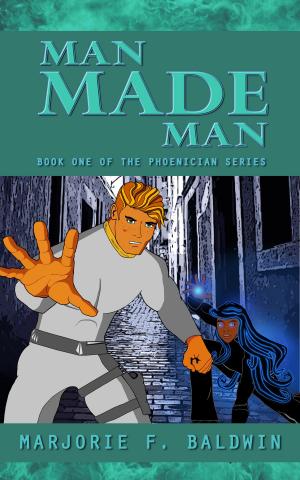 Cover of the book Man Made Man (Phoenician #1) by DRK