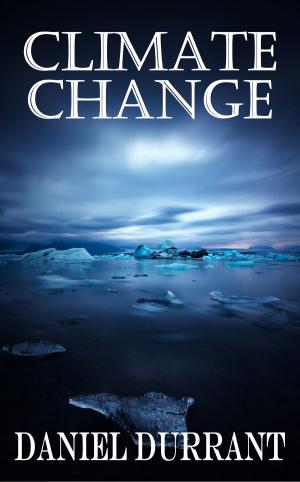 Cover of the book Climate Change by Sirens Call Publications