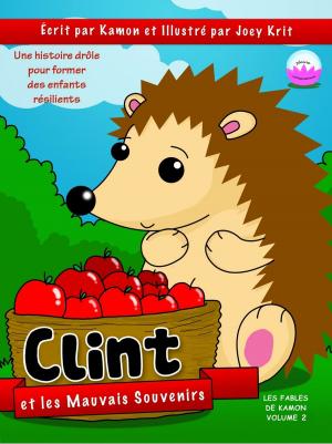 Cover of the book Clint et les mauvais souvenirs by Kamon