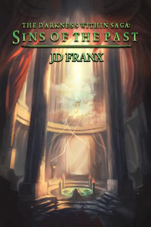 Cover of the book The Darkness Within Saga Prologue: Sins of the Past by Fiona Wallace