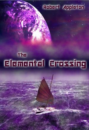 Cover of the book The Elemental Crossing by S.T. Bende