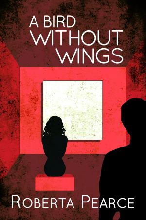 bigCover of the book A Bird Without Wings by 
