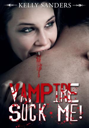 Cover of Vampire Suck Me!