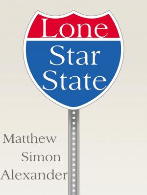 Cover of the book Lone Star State: Welcome to the Pleasuredome by Jean Racine